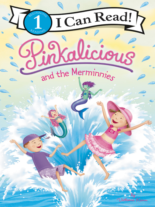 Title details for Pinkalicious and the Merminnies by Victoria Kann - Wait list